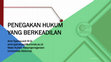 PENEGAKAN HUKUM YANG BERKEADILAN Cover Page