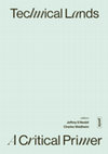 Research paper thumbnail of Swarnabh Ghosh, Neil Brenner, and Nikos Katsikis, “The global industrial feedlot matrix: a metabolic monstrosity,” in Jeffrey S. Nesbit and Charles Waldheim eds., Technical Lands: A Critical Primer. Berlin: Jovis, 2023, 132-155.