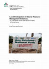 Research paper thumbnail of Local Participation in Natural Resource Management Initiatives -A Case Study of the Gola REDD+ Project in Sierra Leone