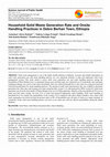 Research paper thumbnail of Household Solid Waste Generation Rate and Onsite Handling Practices in Debre Berhan Town, Ethiopia