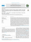 Research paper thumbnail of Physical and chemical screening of honey samples available in the Saudi market: An important aspect in the authentication process and quality assessment