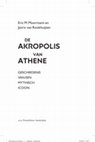 De Akropolis van Athene. Geschiedenis van een mythisch icoon. Cover Page