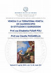 Research paper thumbnail of "VENEZIA E LA TERRAFERMA VENETA: UN CALEIDOSCOPIO DI ISTITUZIONI E GIURISDIZIONI", Università degli studi di Milano, Venerdì 21 aprile 2023, ore 12.30, Aula 201