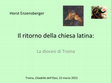 Research paper thumbnail of Il rientro della chiesa latina: la diocesi di Troina