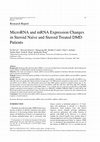 Research paper thumbnail of MicroRNA and mRNA Expression Changes in Steroid Naïve and Steroid Treated DMD Patients