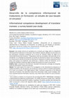 Research paper thumbnail of Desarrollo de la competencia informacional de traductores en formación: un estudio de caso basado en encuesta