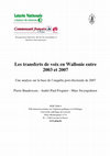 Les transferts de voix en Wallonie entre 2003 et 2007: une analyse sur la base de l'enquête post-électorale de 2007 Cover Page