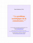 Research paper thumbnail of Le probleme sociologique de la connaissance