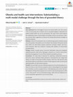 Research paper thumbnail of Obesity and healthcare interventions: Substantiating a multi‐modal challenge through the lens of grounded theory