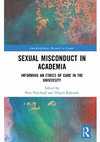 Research paper thumbnail of "Unveiling sexual harassment in Spanish archaeology", in Sexual Misconduct in Academia. Informing an Ethics of Care (Eds.) Erin Pritchard and Delyth Edwards