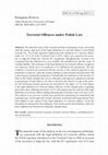 Research paper thumbnail of Terrorist Offences under Polish Law