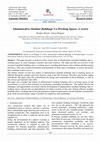 Research paper thumbnail of Administrative Modular Buildings/ Co-Working Spaces. A review