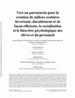 Research paper thumbnail of Vers un partenariat pour la création de milieux scolaires favorisant, durablement et de façon efficiente, la socialisation et le bien-être psychologique des élèves et du personnel