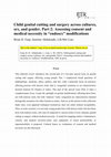 Research paper thumbnail of Child genital cutting and surgery across cultures, sex, and gender. Part 2: Assessing consent and medical necessity in "endosex" modifications