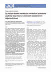 Research paper thumbnail of Üç-Implant-Destekli Mandibular Overdenture Protezlerde Çeşitli Bar Tasarımlarının Stres Iletim Karakterlerinin Değerlendirilmesi