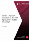 Research paper thumbnail of Brexit – Populist Reaction to the 2008 Speculative Bubble Bursting?