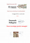 Research paper thumbnail of "Nuove tecnologie, parole, immagini" lezione del Prof. Emanuele Pellegrini