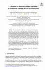 Research paper thumbnail of A Proposal for Innovative Higher Education in Archaeology Through the Use of Virtual Tours.