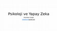 Research paper thumbnail of Psikoloji ve yapay zeka