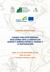 Research paper thumbnail of PROGRAMA CONGRESO CUANDO TODO ESTÁ PERDIDO: REACCIONES ANTE LA DERROTA EN EUROPA Y AMÉRICA ENTRE EL TRIENIO Y LA RESTAURACIÓN CÁDIZ, 21-22 DE SEPTIEMBRE DE 2022