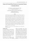 Research paper thumbnail of Causes of Cost and Time Overrun in Construction Projects -A Literature Review