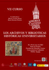 Research paper thumbnail of VII Curso Aprender a Historiar. Los Archivos y Bibliotecas Históricas Universitarios