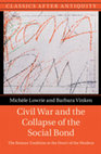 Civil War and the Collapse of the Social Bond: The Roman Tradition at the Heart of the Modern Cover Page