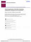 Research paper thumbnail of From the grassroots to the elites: examining collaboration among local service providers