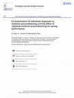 Research paper thumbnail of An examination of individual responses to ischemic preconditioning and the effect of repeated ischemic preconditioning on cycling performance