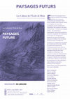 Research paper thumbnail of [2023] Les Cahiers de l'École de Blois, n° 21 : « Paysages futurs »