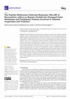 Research paper thumbnail of The Peptide Methionine Sulfoxide Reductase (MsrAB) of Haemophilus influenzae Repairs Oxidatively Damaged Outer Membrane and Periplasmic Proteins Involved in Nutrient Acquisition and Virulence