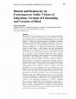 Research paper thumbnail of Dissent and Democracy in Contemporary India: Visions of Education, Versions of Citizenship, and Variants of Jihad