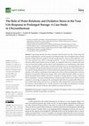 Research paper thumbnail of The Role of Water Relations and Oxidative Stress in the Vase Life Response to Prolonged Storage: A Case Study in Chrysanthemum