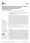 Research paper thumbnail of Multifunctional Medical Grade Resin with Enhanced Mechanical and Antibacterial Properties: The Effect of Copper Nano-Inclusions in Vat Polymerization (VPP) Additive Manufacturing