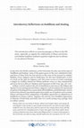 Research paper thumbnail of Introductory Reflections on Buddhism and Healing