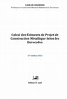 Calcul des Eléments de Projet de Construction Métallique Selon les Eurocodes Cover Page