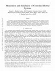 Research paper thumbnail of Metrization and Simulation of Controlled Hybrid Systems