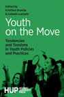 Research paper thumbnail of Youth on the Move: Tendencies and Tensions in Youth Policies and Practices