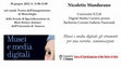 Research paper thumbnail of Nicolette Mandarano, Musei e media digitali: gli strumenti per una corretta comunicazione