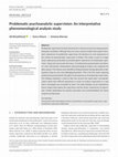 Problematic psychoanalytic supervision: An interpretative phenomenological analysis study Cover Page