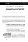 Research paper thumbnail of Exploring Trends in a Growing Field: A Content Analysis of Young Adult Literature Scholarly Book Publications