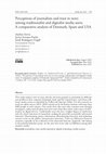 Research paper thumbnail of Perceptions of journalism and trust in news among traditionalist and digitalist media users: A comparative analysis of Denmark, Spain and USA