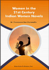 Research paper thumbnail of WOMEN IN THE 21 ST CENTURY INDIAN WOMEN NOVELS