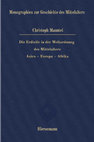 Research paper thumbnail of Die Erdteile in der Weltordnung des Mittelalters: Asien – Europa – Afrika (2023) || German and English summary