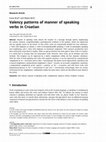 Research paper thumbnail of Valency patterns of manner of speaking verbs in Croatian