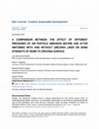 Research paper thumbnail of A Comparison Between the Effect of Different Pressures of Air Particle Abrasion Before and After Sintering with and Without Zirconia Liner on Bond Strength of Resin to Zirconia Surface