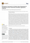 Research paper thumbnail of Performance Assessment of Cellulose Paper Impregnated in Nanofluid for Power Transformer Insulation Application: A Review