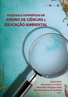 Research paper thumbnail of PESQUISAS E EXPERIÊNCIAS EM ENSINO DE CIÊNCIAS E EDUCAÇÃO AMBIENTAL