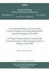 TELLO, Esther (2023), “La fiscalità pontificia e la Chiesa della Corona d'Aragona nel finanziamento delle guerre in Sardegna (1323-1409)”, RiMe. Rivista dell'Istituto di Storia dell'Europa Mediterranea, 12/II, pp: 119-149 Cover Page