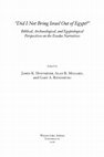 Research paper thumbnail of The Egyptian Sojourn and Deliverance from Slavery in the Framing and Shaping of the Mosaic Law